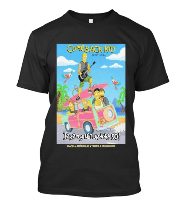 Comeback Kid In Costa Rica Jeremy Is Turning 50 Birthday Celebration T-Shirt
