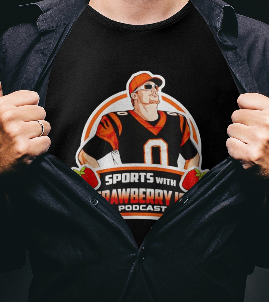 Joe Burrow Sports With Strawberry Ice Podcast Football Player In Cincinnati Bengals T-Shirt
