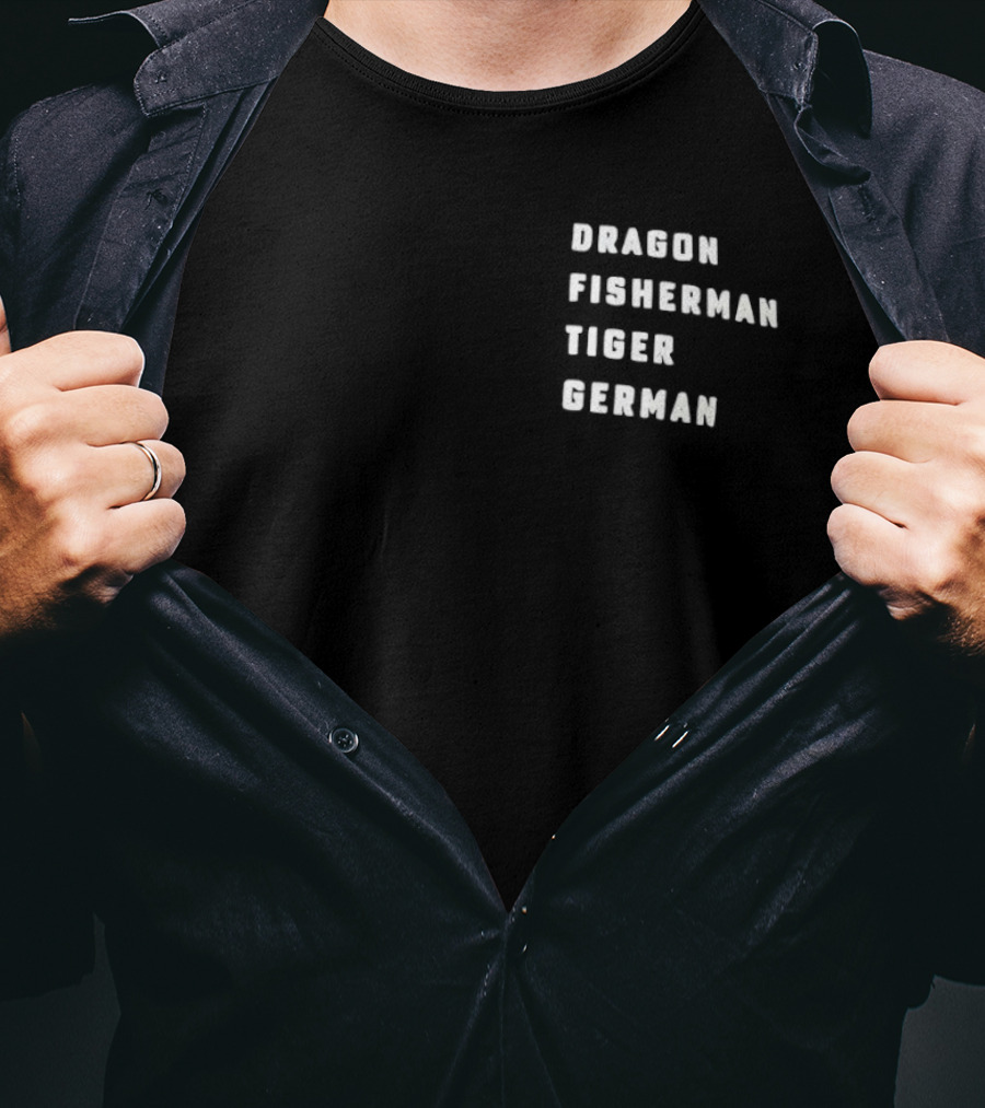 Dragon Fisherman Tiger German T-Shirt