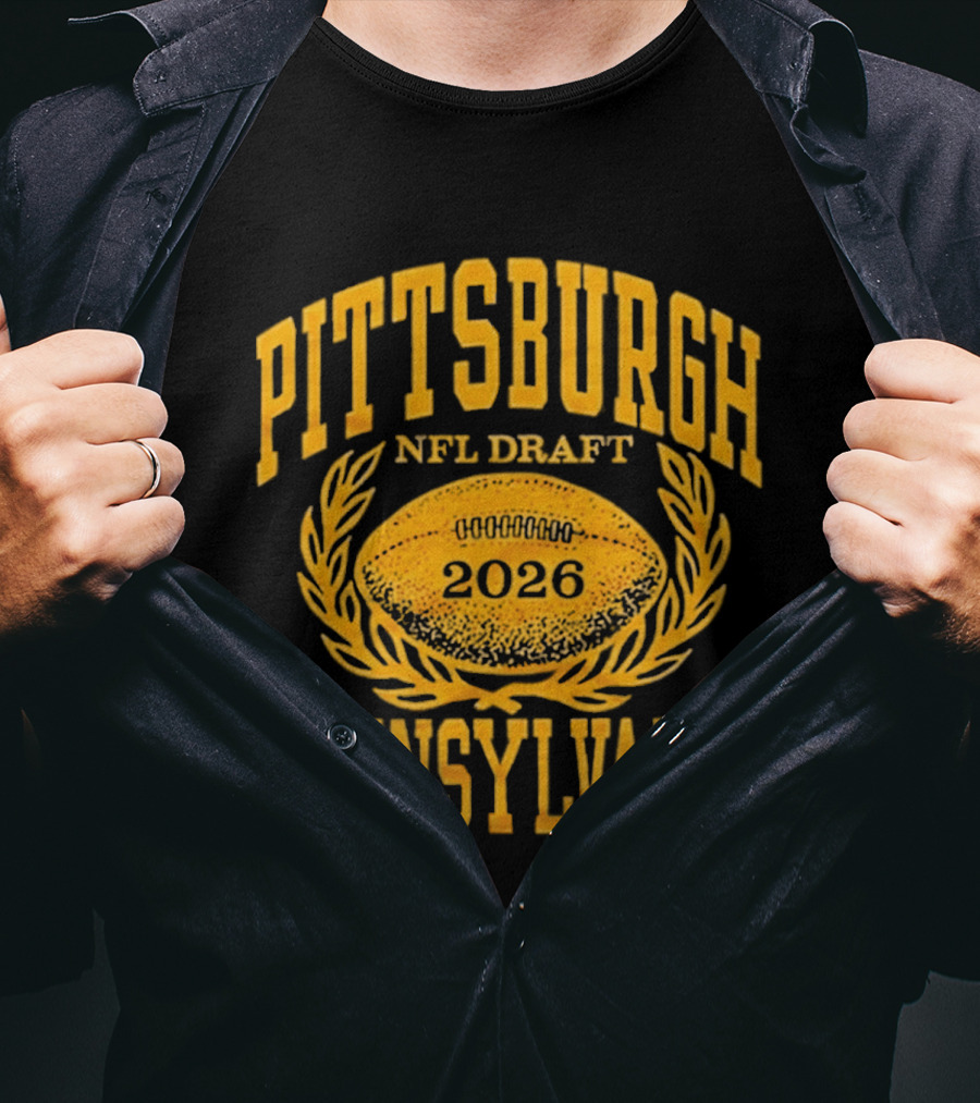 Pittsburgh Pennsylvania NFL Draft 2026 Football T-Shirt