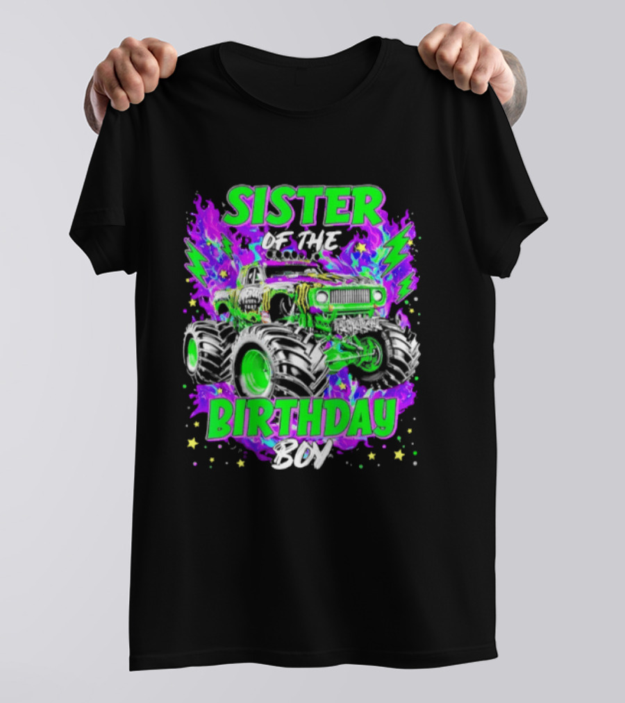 Sister Of The Birthday Boy Monster Truck Madness T-Shirt