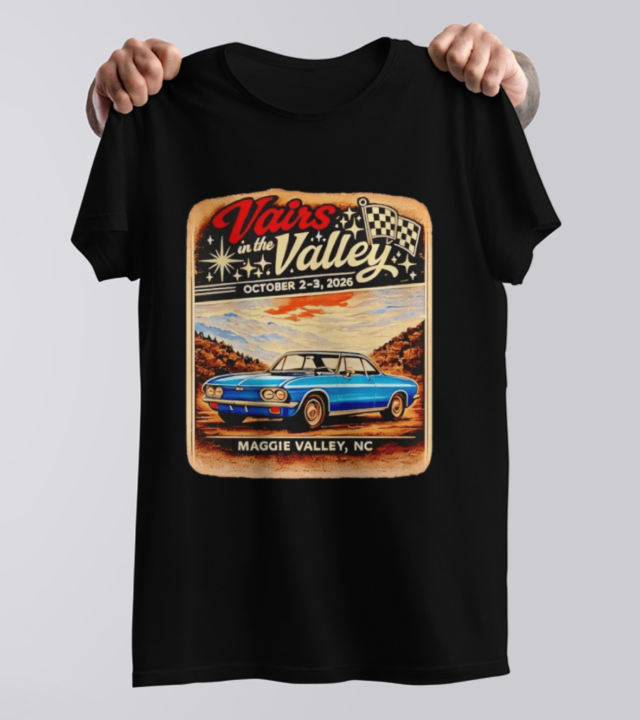 Vairs In The Valley October 2 3 2026 Maggie Valley NC Classic Car Event T-Shirt