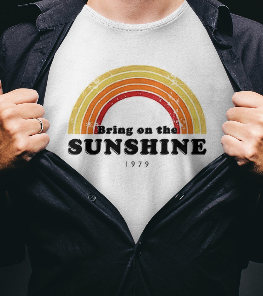 Bring On The Sunshine 1979 Retro Rainbow Ringer T-Shirt