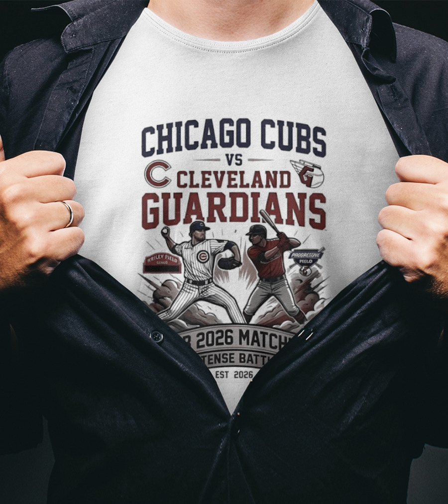 Chicago Cubs Vs Cleveland Guardians MLB 2026 Matchup Intense Battle Est 2026 T-Shirt