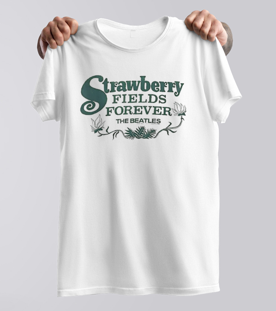 Strawberry Fields Forever The Beatles T-Shirt