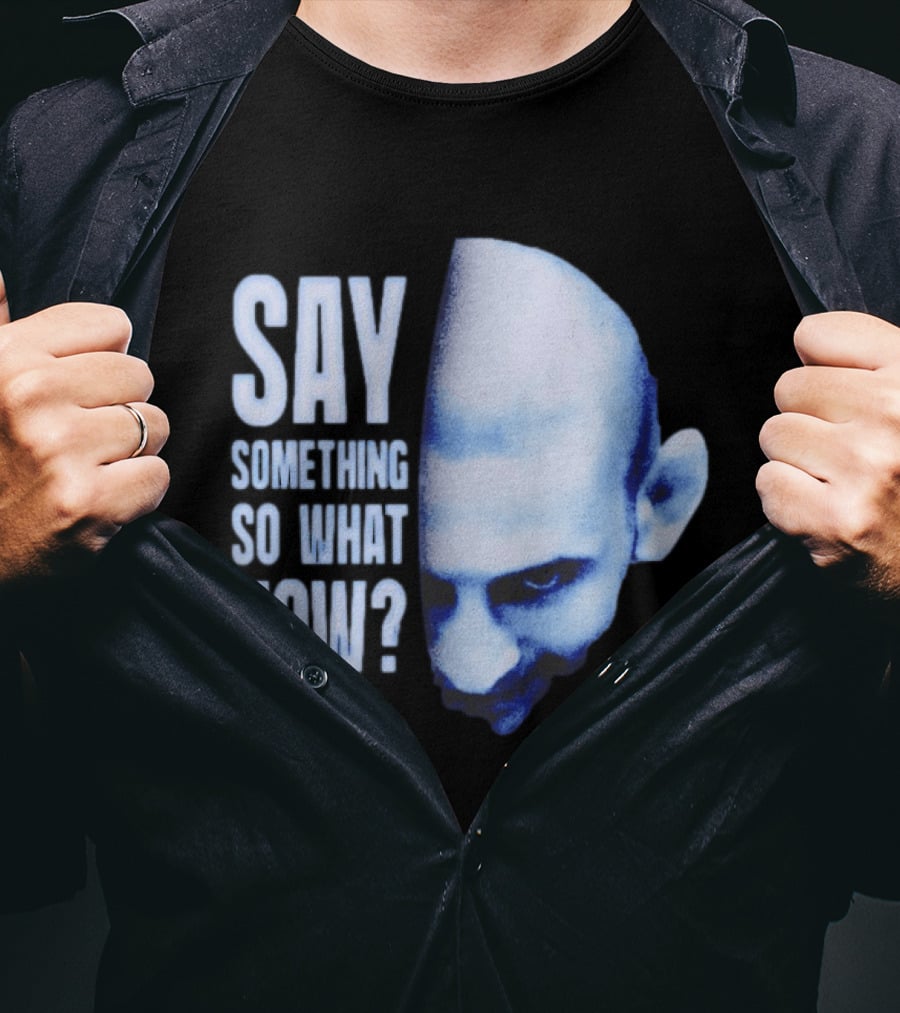 Khamzat Say Something So What Now Bald Head Intense Gaze T-Shirt