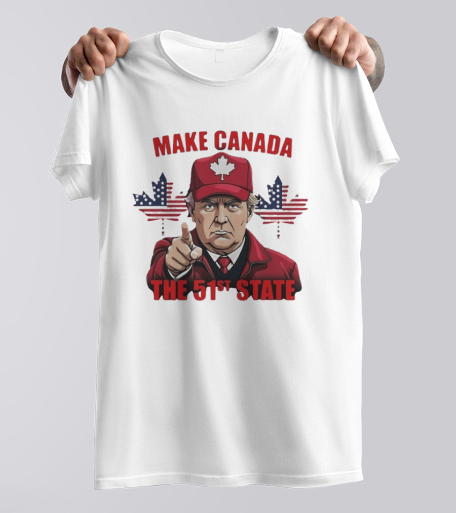 Make Canada The 51st State Trump Red Cap Maple Leaf Stars Stripes T-Shirt