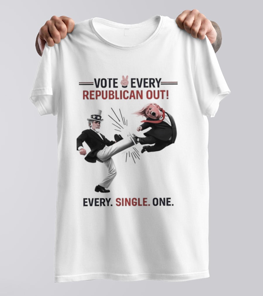 Vote Every Republican Out Every Single One Political T-Shirt