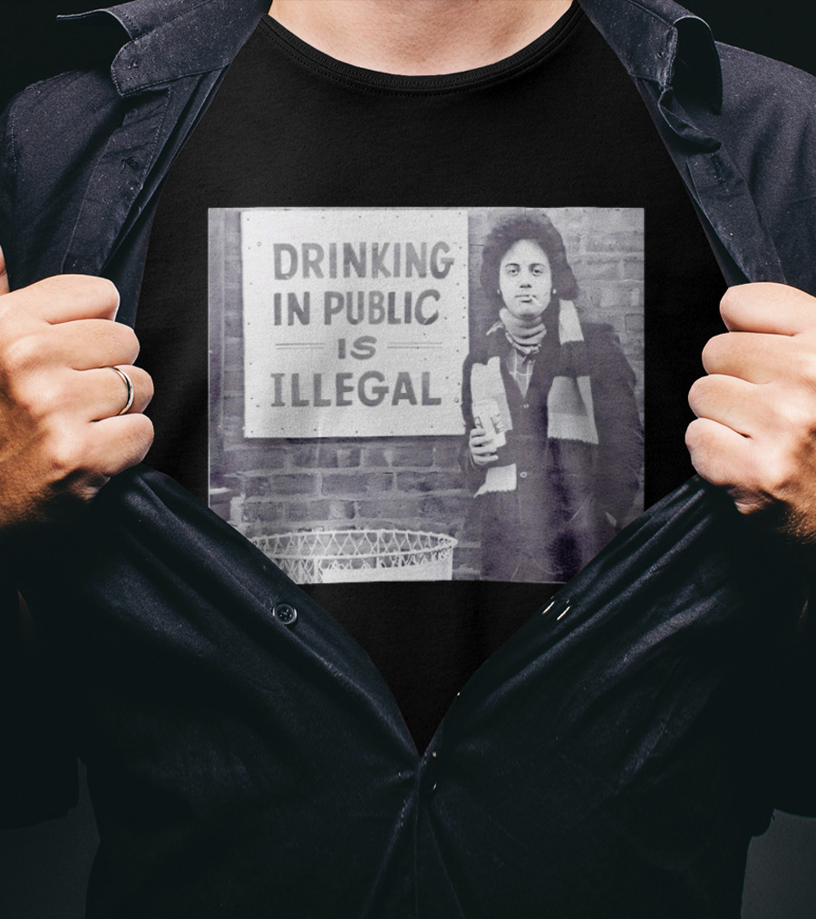 Rare Billy Joel Drinking In Public Is Illegal Vintage Photo T-Shirt