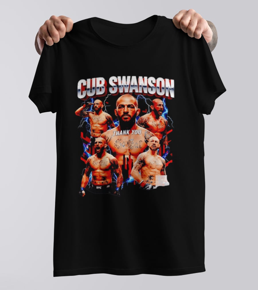 Cub Swanson Thank You So Cal UFC Bootleg T-Shirt