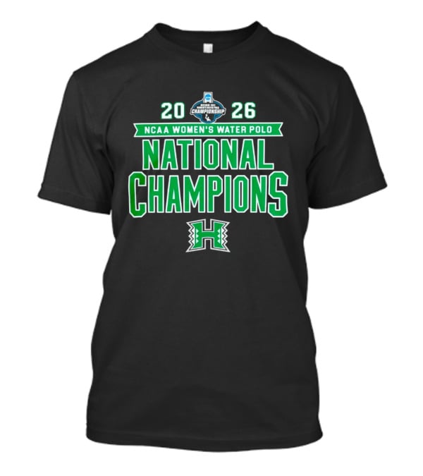 2026 NCAA Women's Water Polo National Champions Hawaii Rainbow Wahine T-Shirt