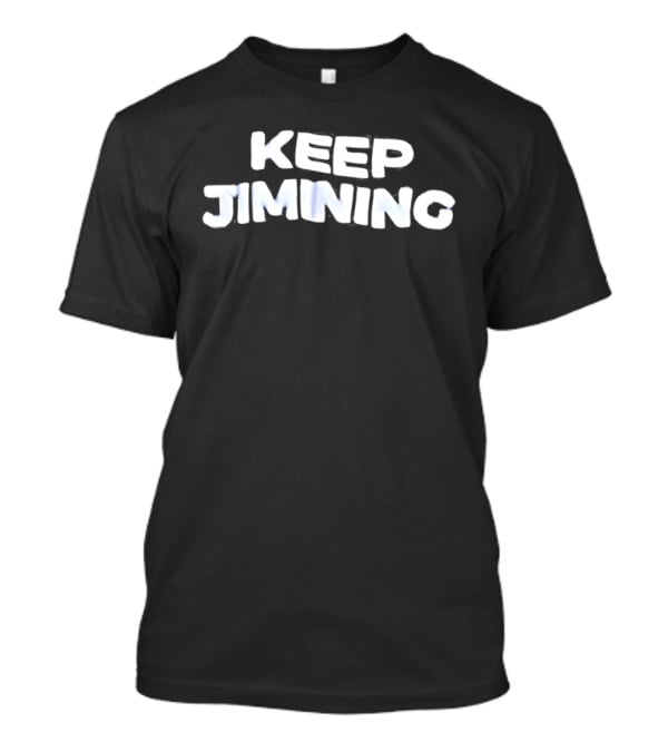 Keep Jimining T-Shirt