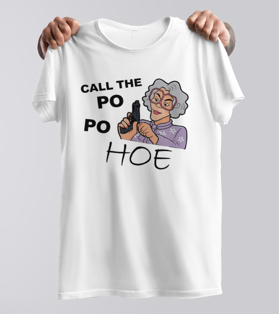 Sophia Petrillo Call The Po Po Hoe Funny Golden Girls T-Shirt