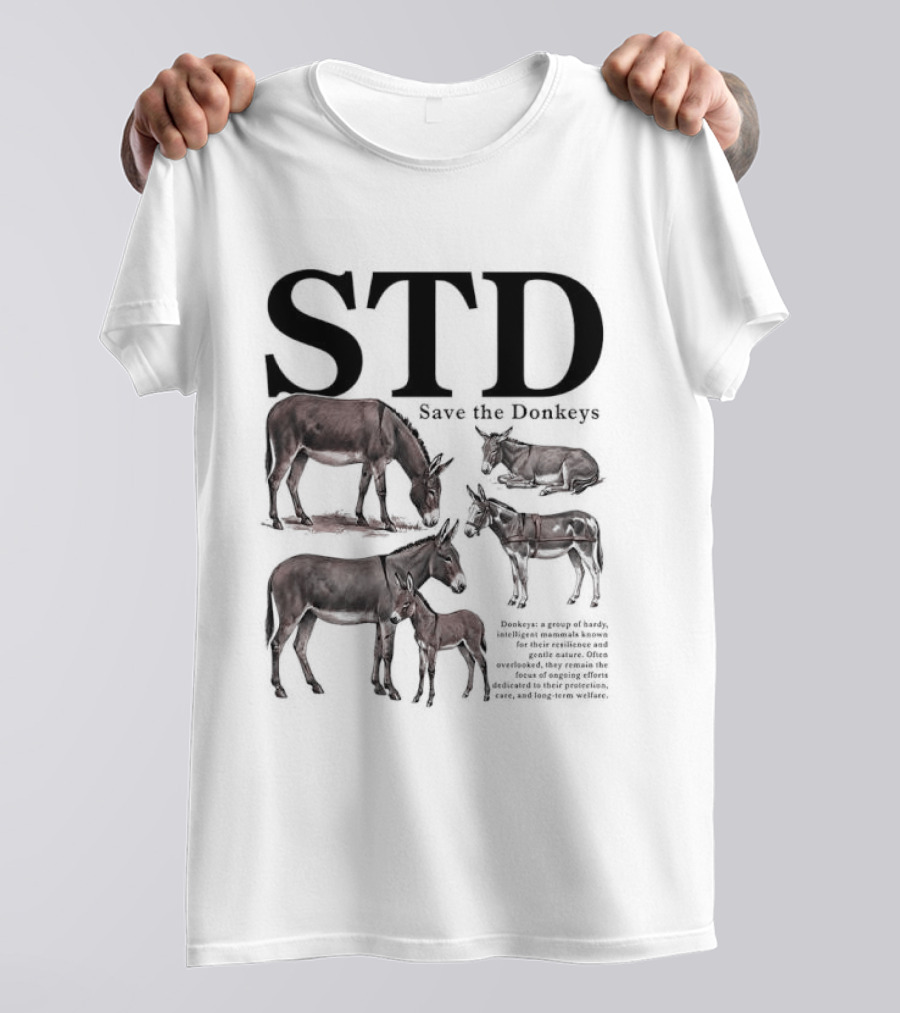 STD Save The Donkeys Animal Conservation Awareness T-Shirt