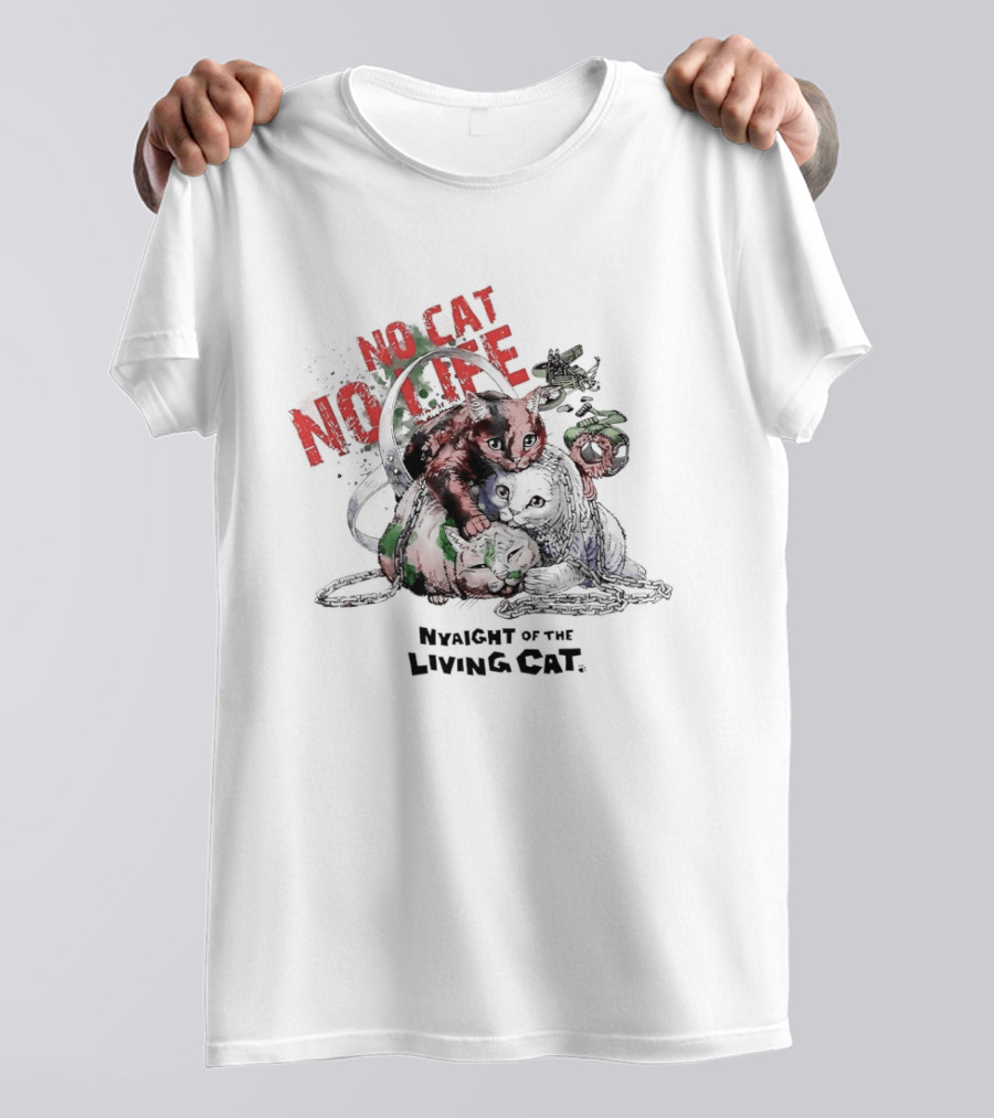 Nyaight Of The Living Cat No Cat No Life T-Shirt
