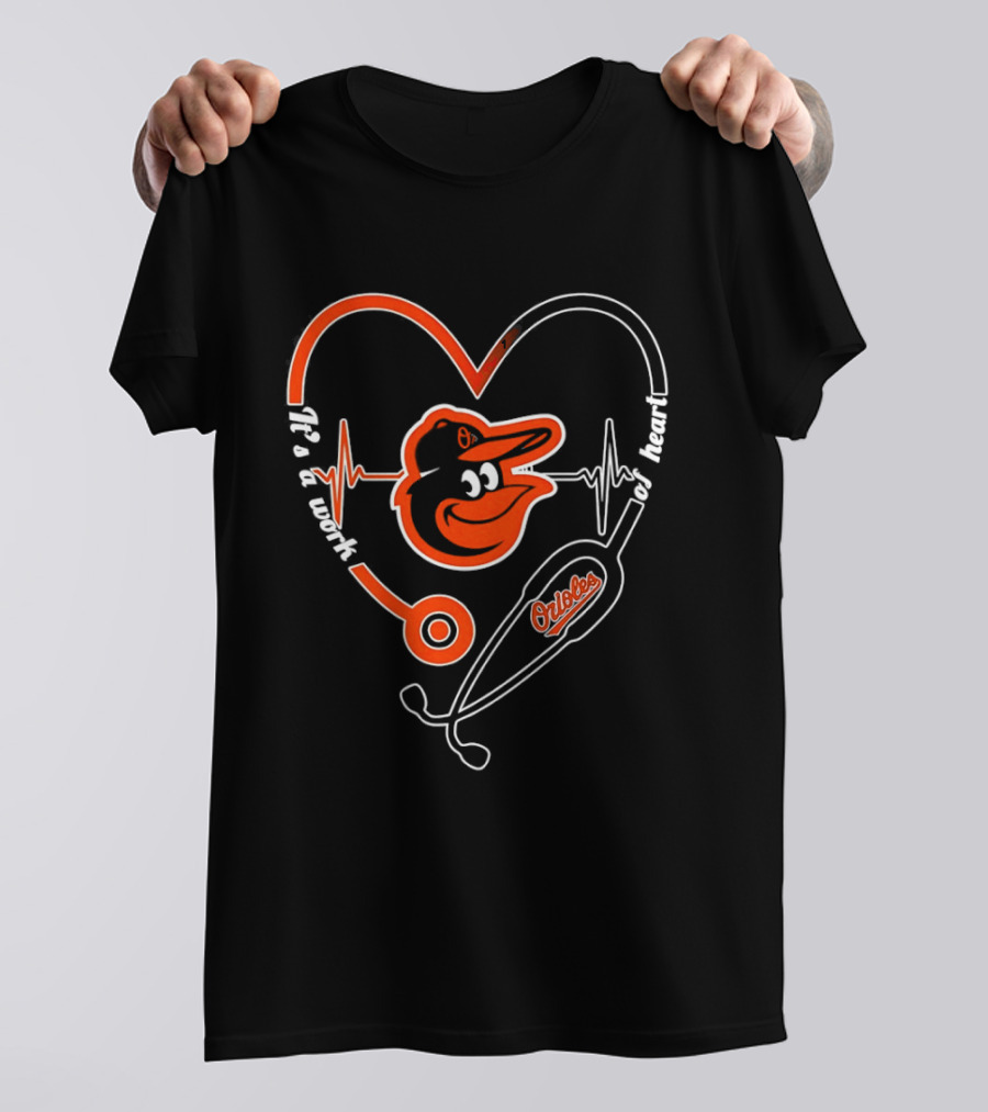 Baltimore Orioles Heartbeat Stethoscope Work Of Heart T-Shirt