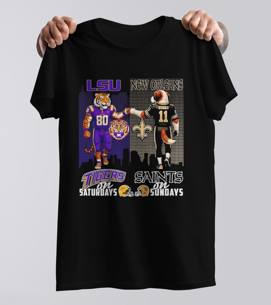 LSU Tigers And New Orleans Saints Football Saturdays And Sundays With City Skyline T-Shirt