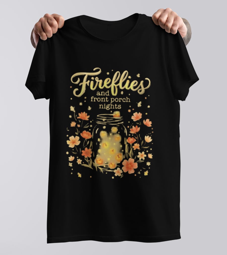Fireflies And Front Porch Nights Rustic Mason Jar Fireflies Floral T-Shirt