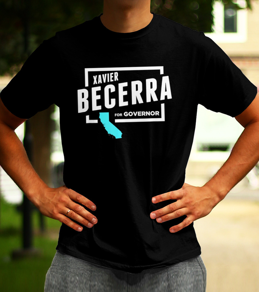 Xavier Becerra For Governor California Blue State T-Shirt