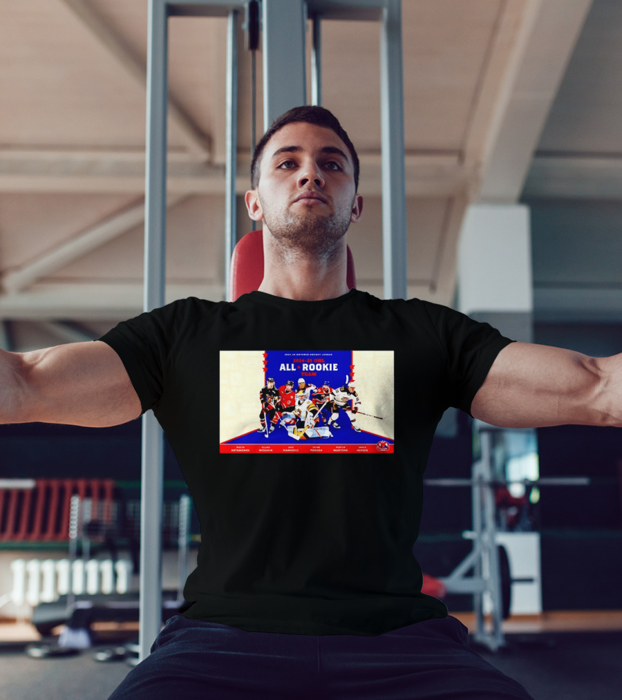 2024 25 OHL All Rookie Team Ontario Hockey League Nikita Artamonov Elijah Mishkin Jack Ivankovic Zayne Parekh Porter Martone James Hardie T-Shirt
