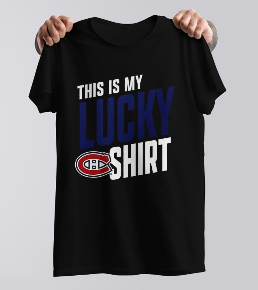 This Is My Lucky Montreal Canadiens NHL T-Shirt