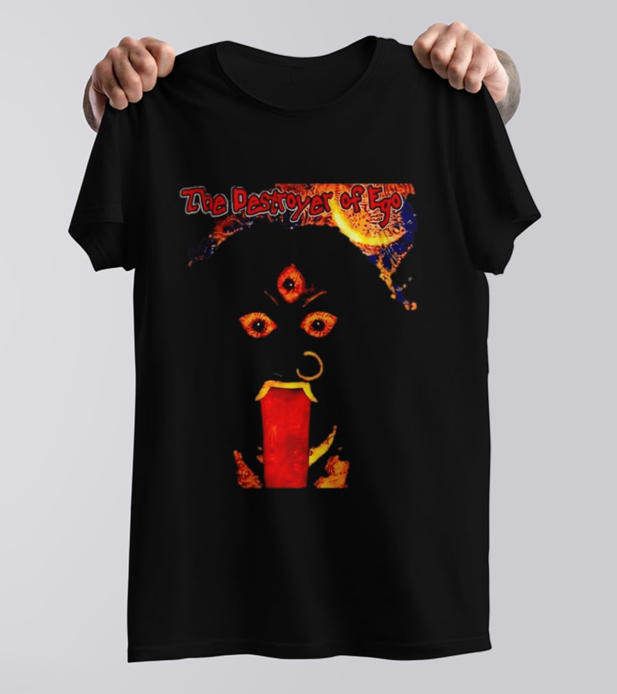 The Destroyer Of Ego Three Eyed Horror And Fiery T-Shirt