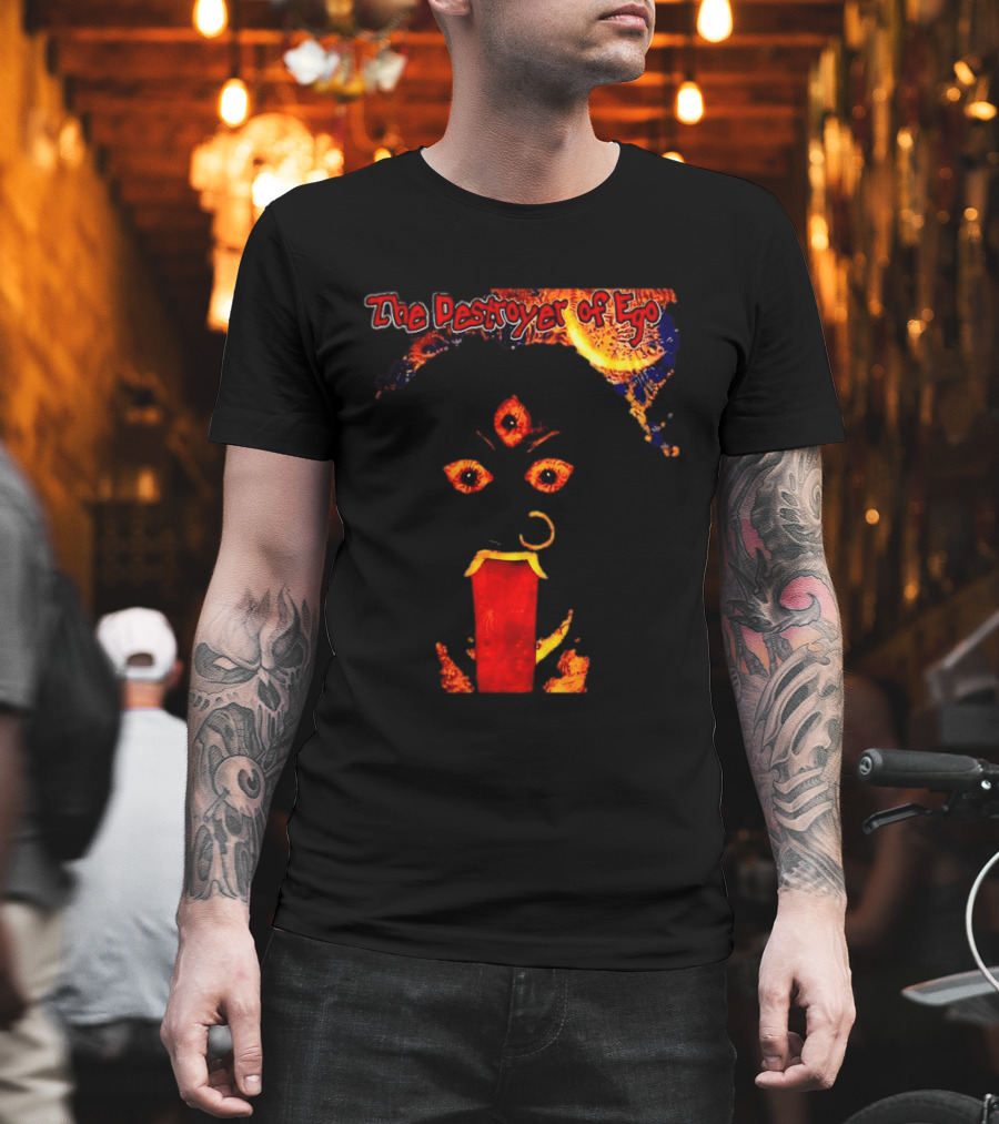 The Destroyer Of Ego Three Eyed Horror And Fiery T-Shirt