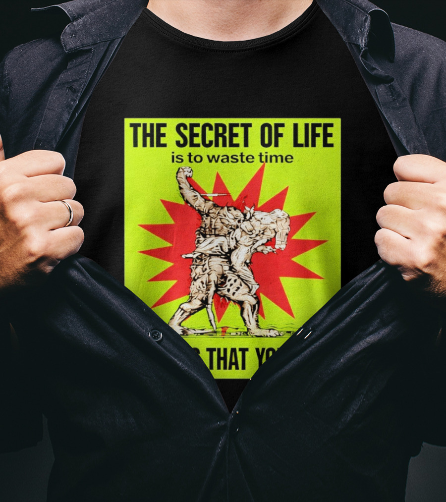 The Secret Of Life Is To Waste Time In Ways That You Like Comic Style Red Burst T-Shirt