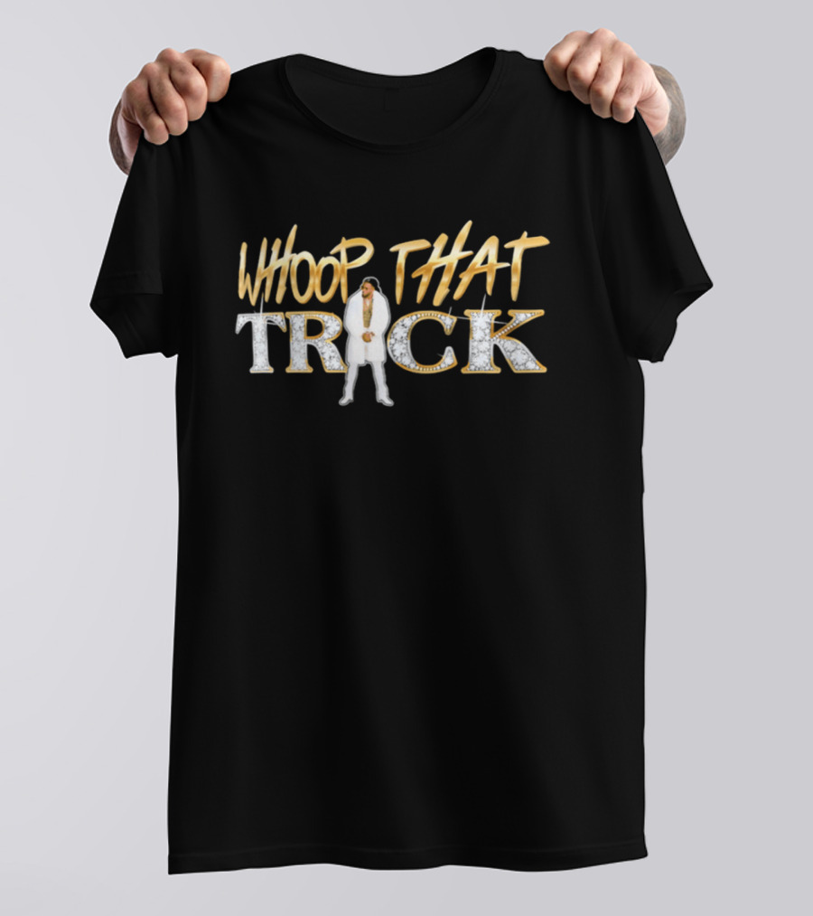 Whoop That Trick WWE SmackDown Trick Williams T-Shirt