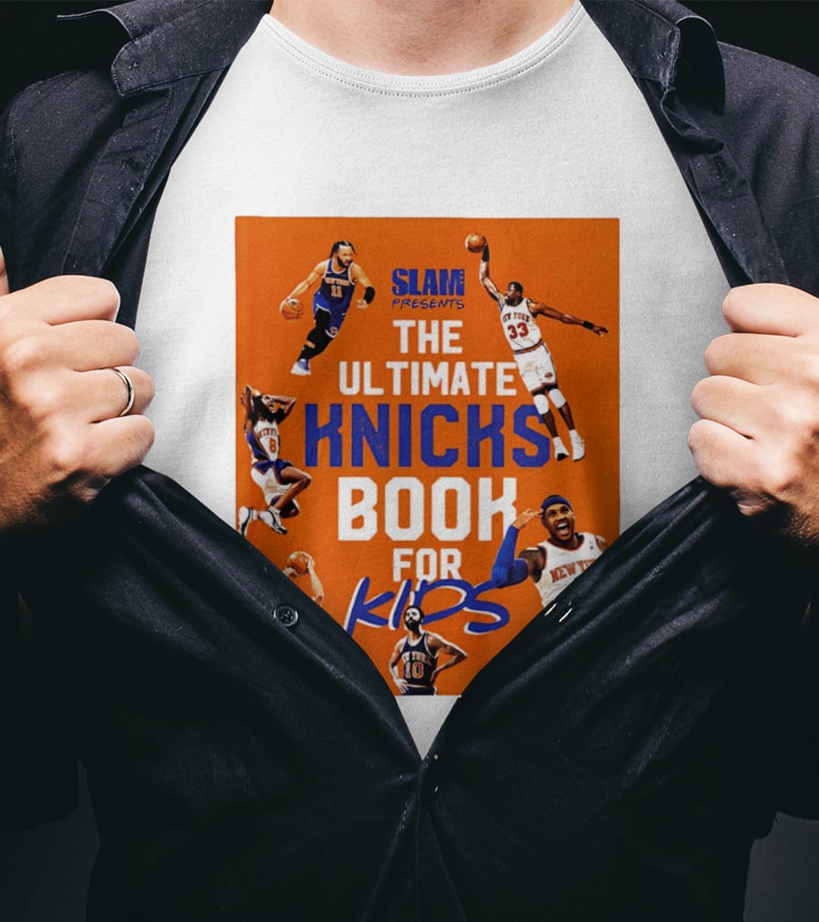 SLAM Presents The Ultimate Knicks Book For Kids T-Shirt