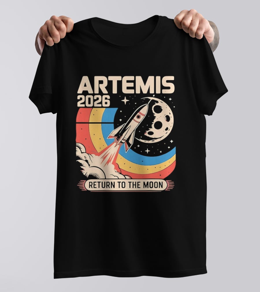 Artemis 2026 Rocket Launch Return To The Moon T-Shirt