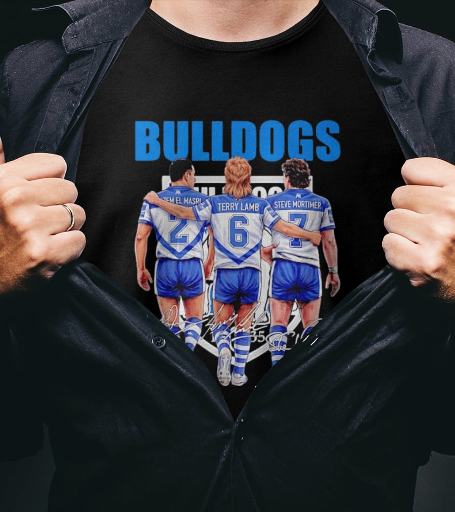 Hazem El Masri Terry Lamb Steve Mortimer Canterbury Bankstown Bulldogs Legends Signatures T-Shirt