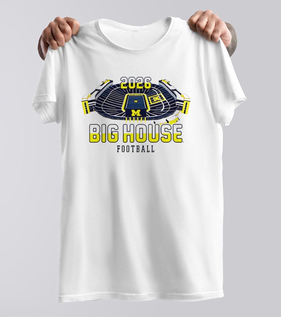 2026 Big House Michigan Wolverines Football Stadium T-Shirt