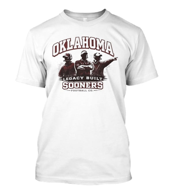 Oklahoma Sooners Legacy Built Football Traditions T-Shirt
