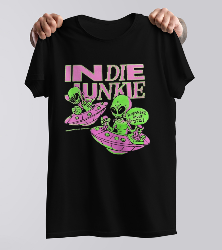 Indie Junkie Alien UFO Invaderz Must Die T-Shirt