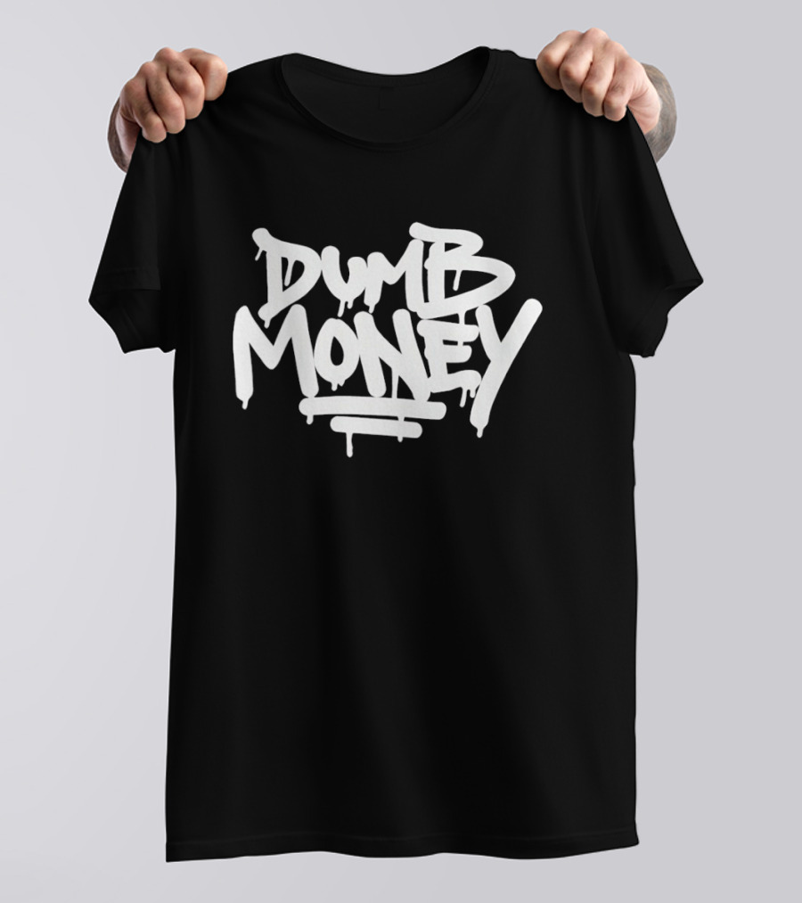 Dumb Money Graffiti Drip T-Shirt