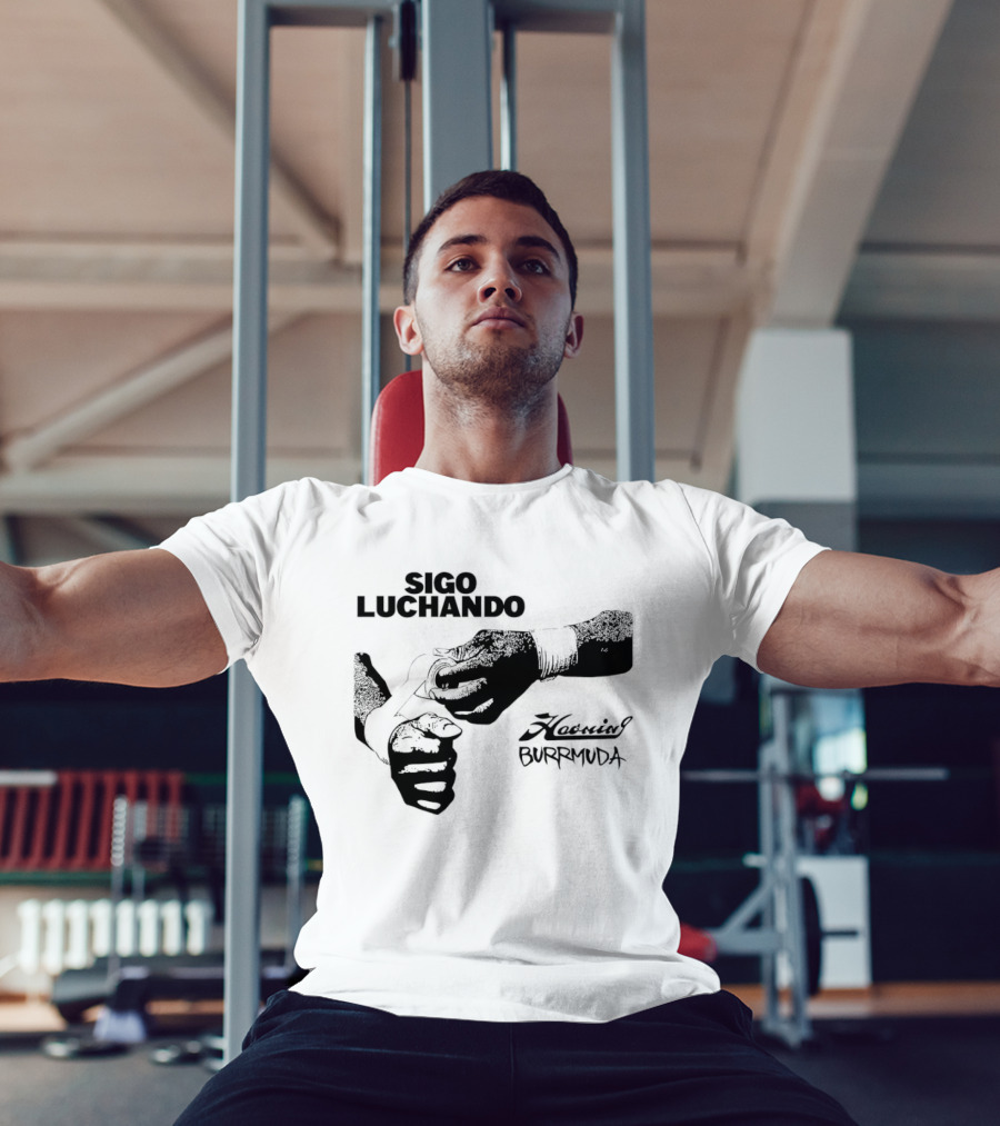 Sigo Luchando Puño Cerrado Haoming Burrmuda T-Shirt