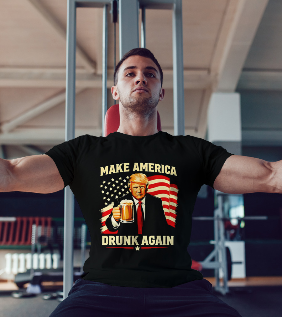 Patriotic Trump Make America Drunk Again Flag Beer T-Shirt