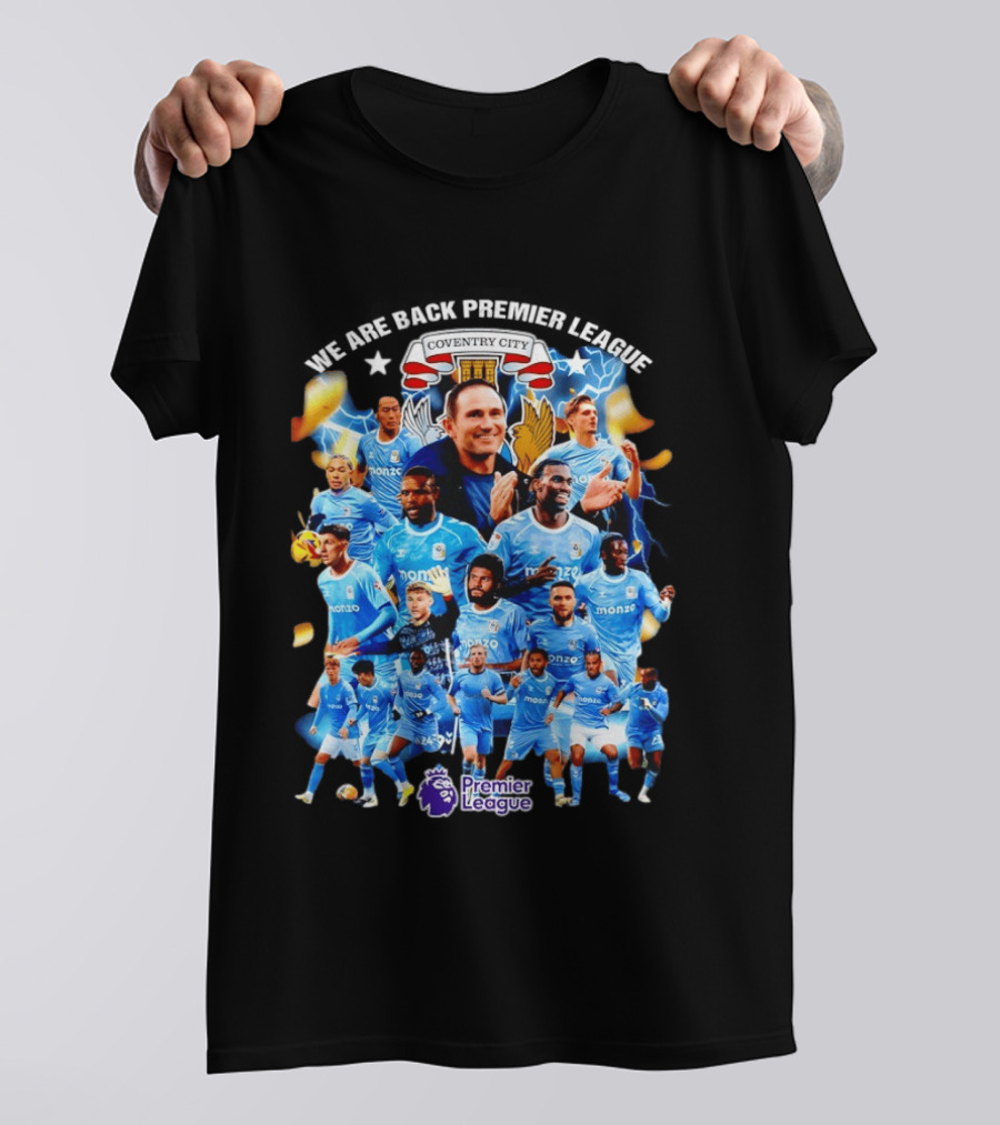 Coventry City FC We Are Back Premier League Celebration Players And Crest T-Shirt