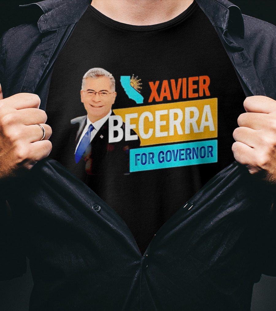 Xavier Becerra For California Governor 2026 Campaign T-Shirt