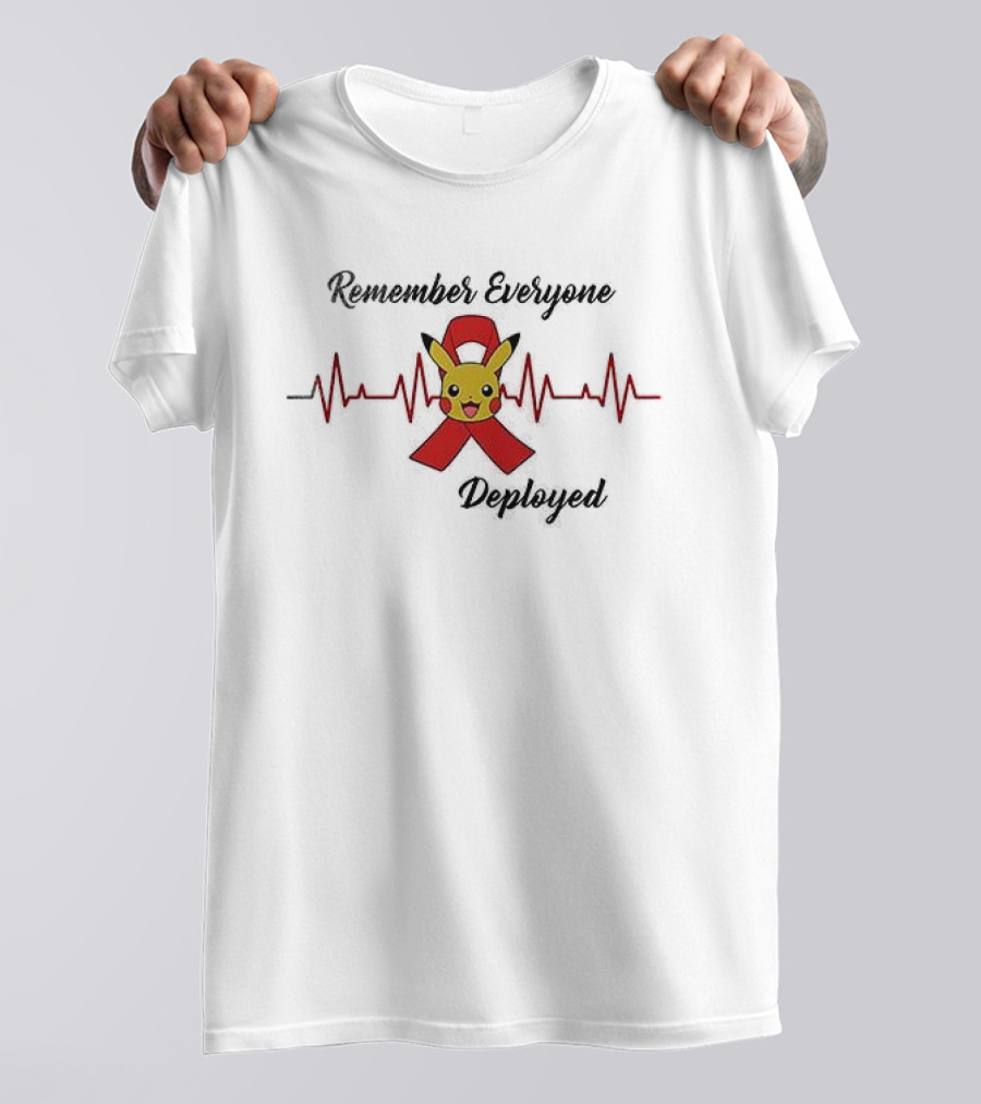 Pikachu Remember Everyone Deployed Support Ribbon Red T-Shirt