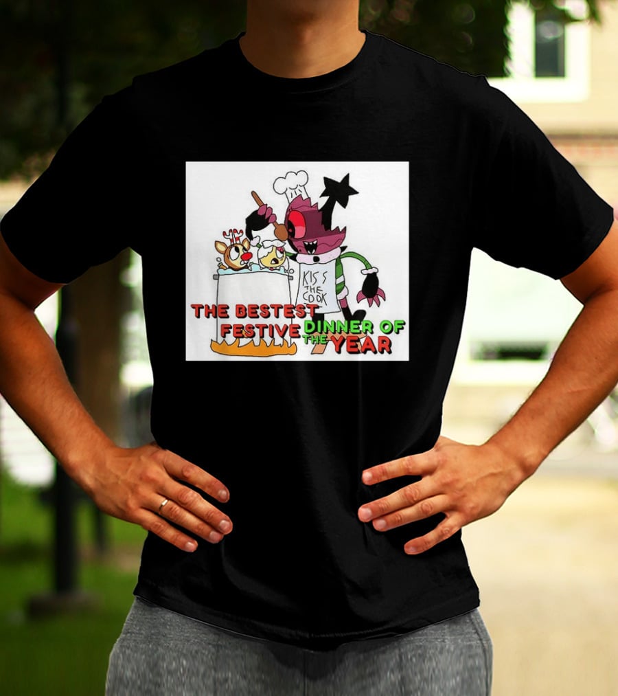 The Bestest Festive Dinner Of The Year Kiss The Cook Chef Monster Reindeer Cooking T-Shirt
