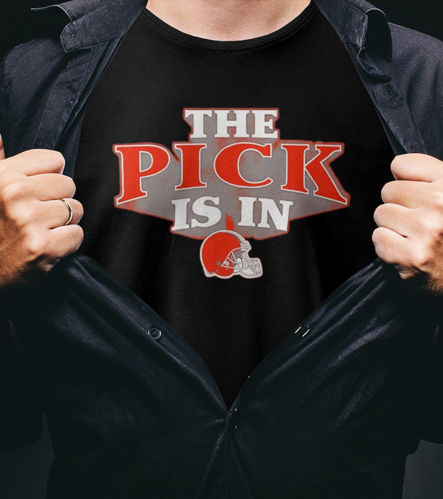 Cleveland Browns The Pick Is In NFL Football Helmet T-Shirt