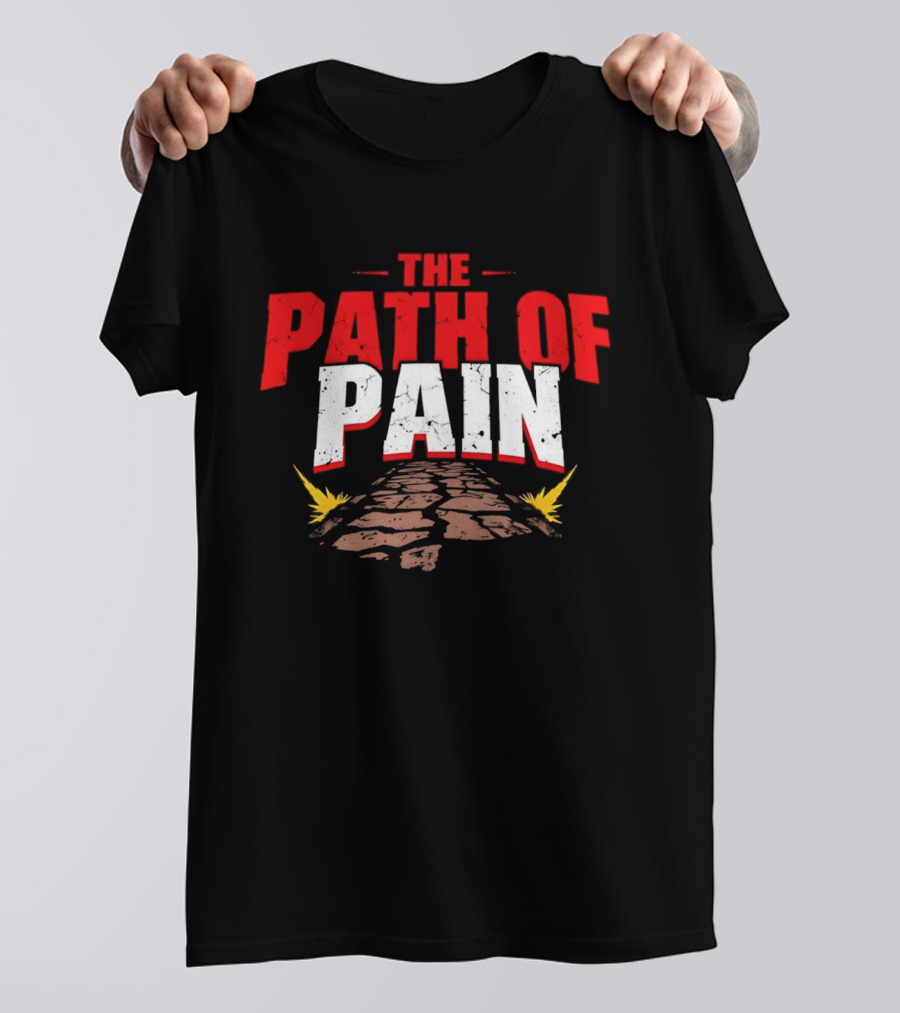 The Path Of Pain Fiery Stone Journey T-Shirt