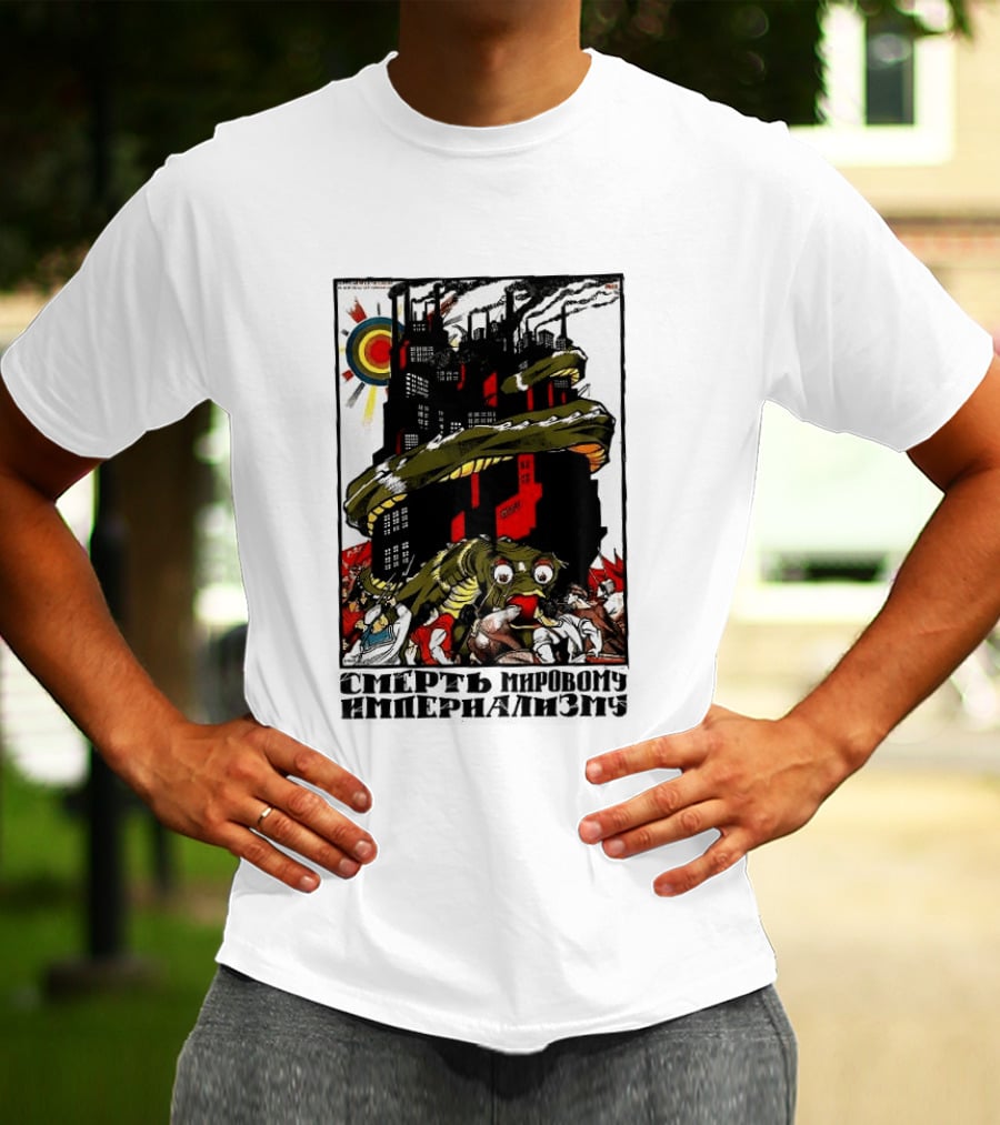Dmitry Moor Death To World Imperialism Soviet Propaganda Art Snake Industrial War Machine T-Shirt