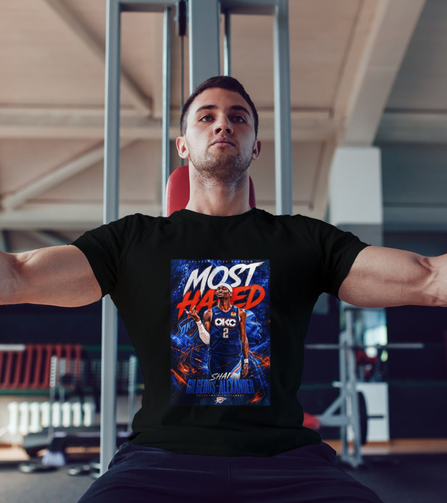 Shai Gilgeous Alexander Most Hated OKC Thunder Basketball T-Shirt