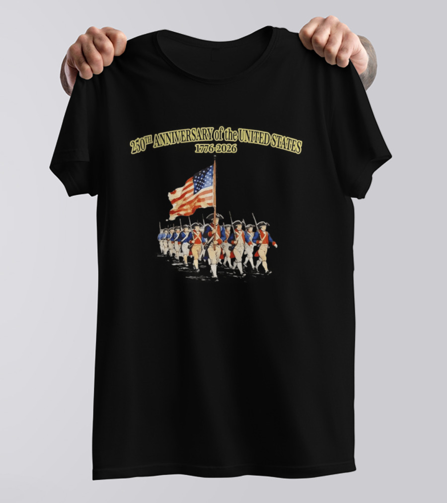 American Revolution 1776 2026 250th Anniversary United States Patriots With Flag T-Shirt
