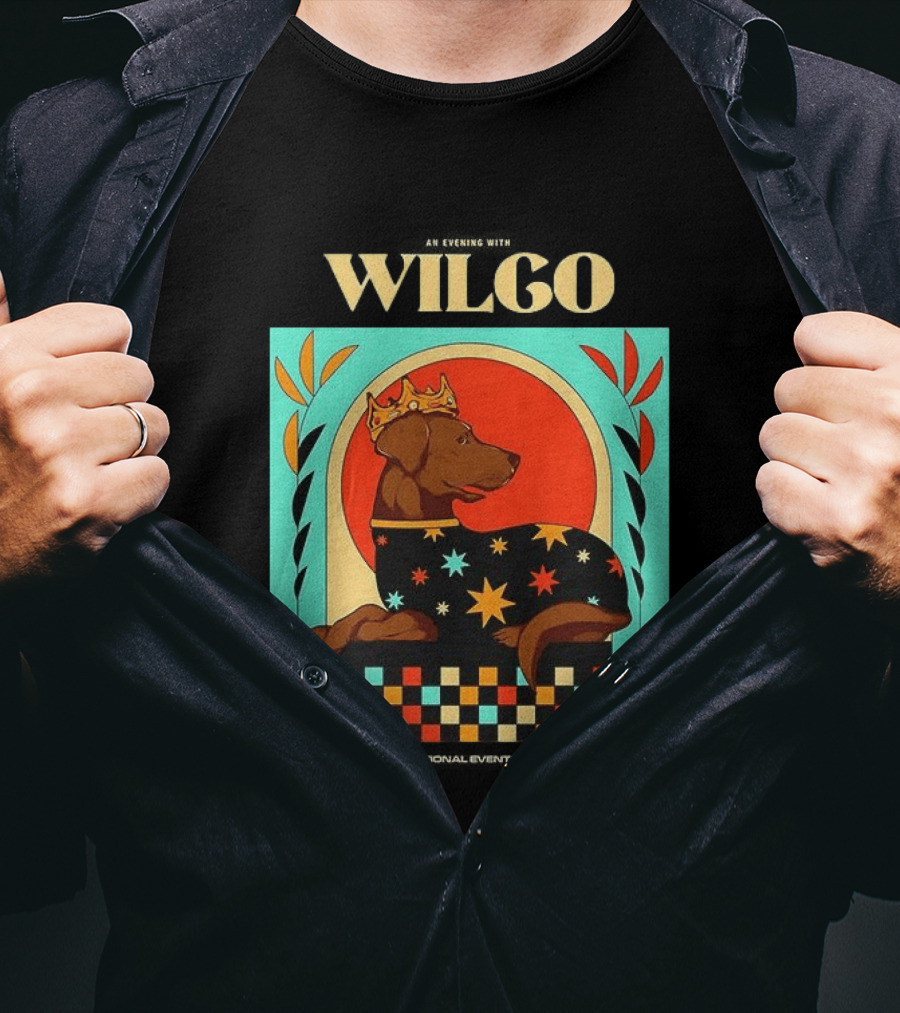 Wilco Dog With Crown And Stars April 2026 National Events Plaza Evansville T-Shirt