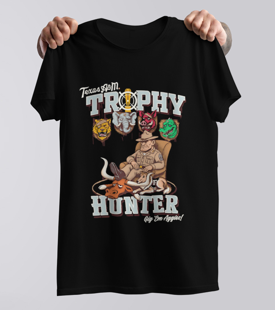 Texas A&M Trophy Hunter Sgt Dan Approved Aggies T-Shirt
