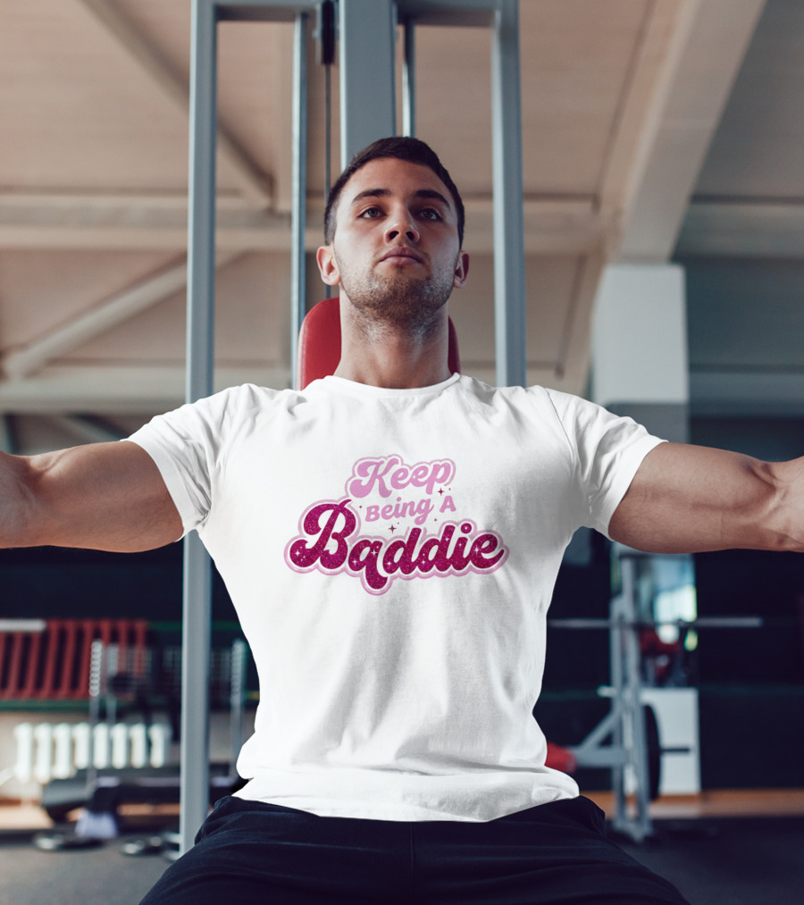 Keep Being A Baddie Sparkling Text Pink Glittery T-Shirt